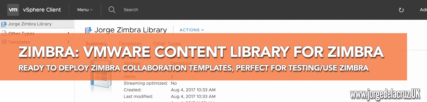 Zimbra: VMware Content Library with Zimbra Collaboration templates ready to  deploy - The Blog of Jorge de la Cruz
